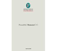 Romanzi. Vol. 1: Il turno-L'esclusa