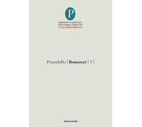 Romanzi. Vol. 1: turno-L'esclusa, Il.