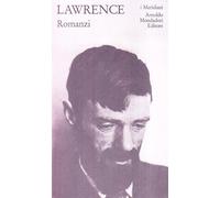 Romanzi. Vol. 2 - Lawrence D. H.