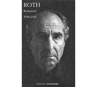 Romanzi. Vol. 3: 1998-2010