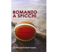 Romanzo a spicchi - Cirinei Alessandro