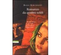 Romanzo da quattro soldi