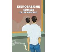 Romanzo di un maschio