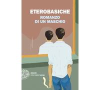Romanzo di un maschio