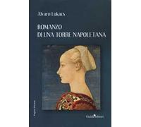 Romanzo di una torre napoletana