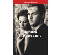 Romanzo in bianco e nero