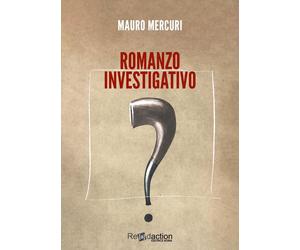 Romanzo investigativo [Paperback] [May 05, 2025] Mercuri, Mauro