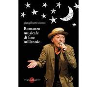 Romanzo musicale di fine millennio