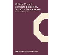 Romanzo poliziesco, filosofia e critica sociale
