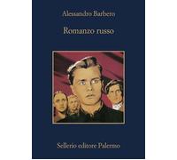 Romanzo russo - Barbero Alessandro