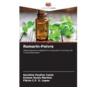 Romarin-Poivre: Développement végétatif et composition chimique de l'huile essentielle