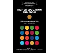 Romas Malevicius Higher Education and SDG12 (Tascabile)