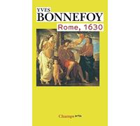 Rome, 1630: L'horizon du premier baroque suivi de Un des siècles du culte des images
