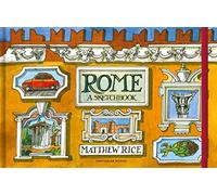 Rome: a sketchbook - Rice Matthew