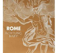 Rome - Achtung, Baby