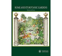 Rome and its botanic gardens. History and events