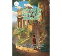 Rome and the Secret of the Hidden City