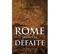 Rome Devant La Defaite: 753-264 Avant J.-c.: 80