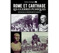 Rome et Carthage: Les guerres puniques: 1