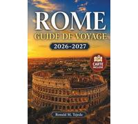 Rome Guide de Voyage 2026-2027: Billets à Horaire Fixe pour le Colisée, Soirées à Trastevere et une Demi-Journée à Ostia Antica