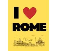 Rome inspired notebook: Lined Blank Journal for Travel, Memories & Writing