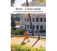 Rome, l'autre guide
