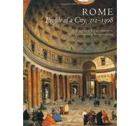 [Rome: Profile of a City, 312-1308] [By: Krautheimer, Richard] [April, 2000]