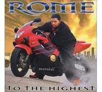 Rome - To The Highest by Rome (2001-06-19)