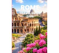 ROME TRAVEL GUIDE 2026