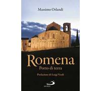 5022578 3305553 Libri Massimo Orlandi - Romena. Porto Di Terra