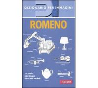 Romeno. Dizionario per immagini