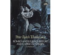 Romeo and Juliet Overture and Capriccio Italien in Full Score [Lingua inglese]