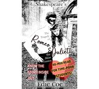 Romeo and Juliet: The Short Version