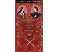Romeo e Giulietta da William Shakespeare. Ediz. a colori