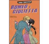 Romeo e Giulietta. Manga Shakespeare