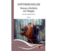 Romeo e Giulietta nel villaggio