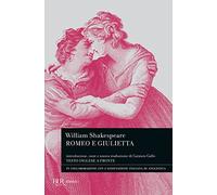 Romeo e Giulietta – Testo inglese a fronte – Ediz. bilingue