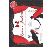Romeo e Giulietta. Un'avventurosa storia d'amore ispirata alla tragedia di William Shakespeare. Ediz. illustrata. Con e-book