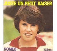 Roméo - Juste un petit baiser