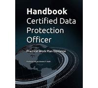 Romeo Kadir Handbook Certified Data Protection Officer: Practical Wo (Tascabile)