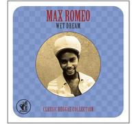 Romeo, Max - Wet Dream Classic Reggae Collection