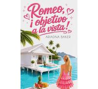 Romeo, ¡objetivo a la vista!