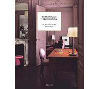 Romeo Sozzi & Promemoria. La manifattura dei sogni. Ediz. illustrata