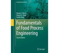Romeo T. Toledo Rakesh K. Singh Fundamentals of Food Process (Copertina rigida)