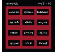 Romeo Void Best Of Romeo Void Live '81-'85 (Vinyl LP) 12" Album