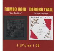 Romeo Void - It'S a Condition/Strange Langu