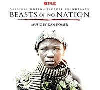 Romer, Dan - Beasts Of No Nation (Original Motion Pic