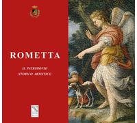 Rometta. Il patrimonio storico artistico