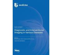 Romica Cergan Adrian Co Diagnostic and Interventional Imaging (Copertina rigida)
