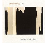James Romig Romig: Still: For Solo Piano (CD) Album